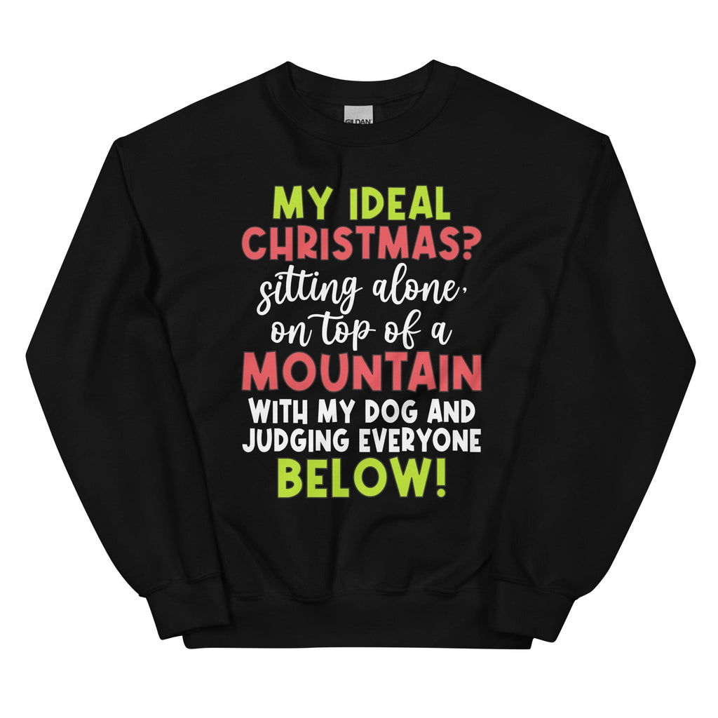 My Ideal Christmas - Sweat Shirt at Dealshubindia