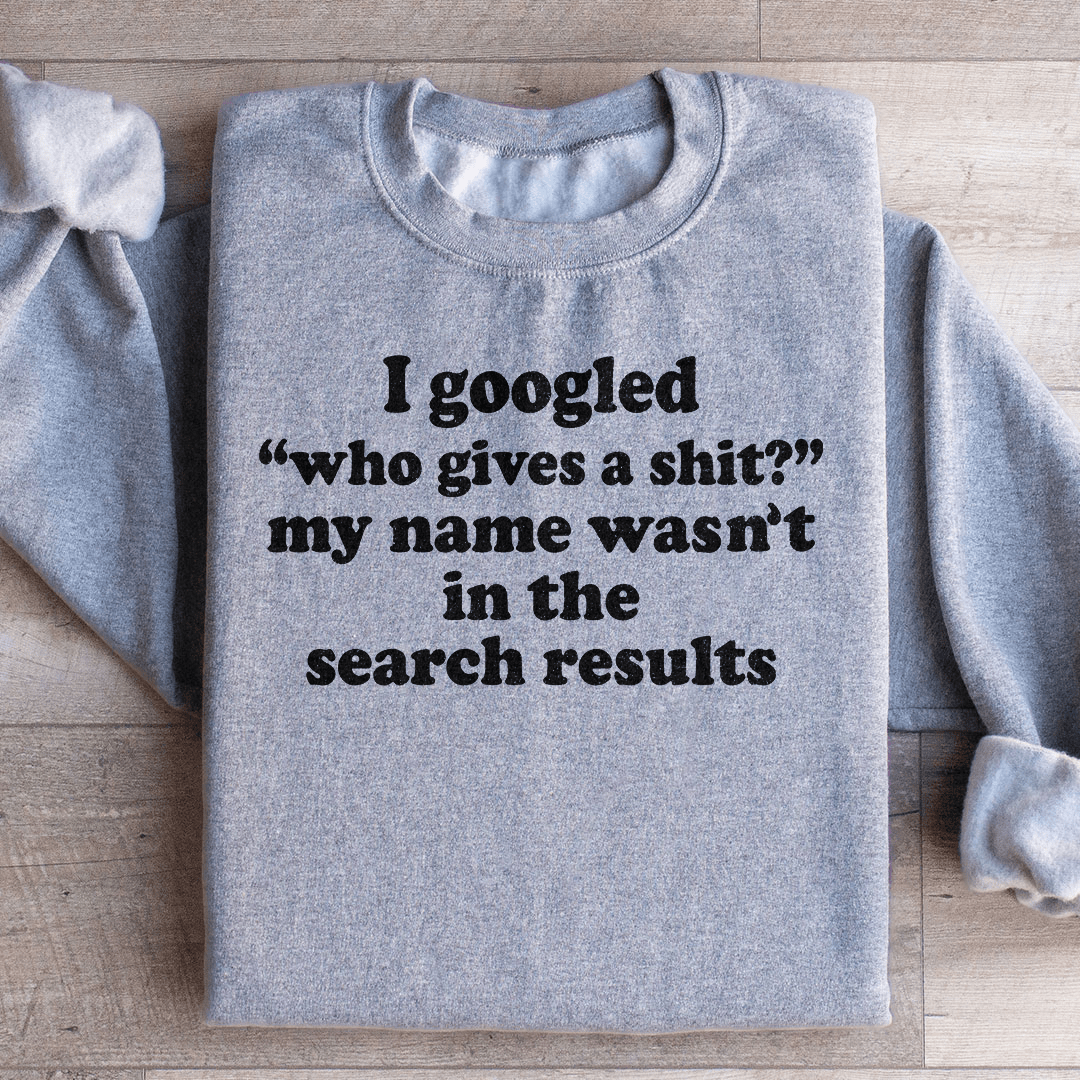 My Name Wasn't In The Search Result
